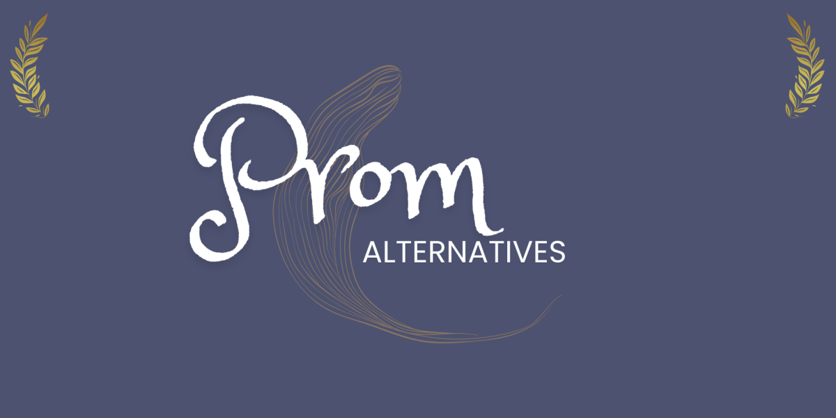 Prom Alternatives